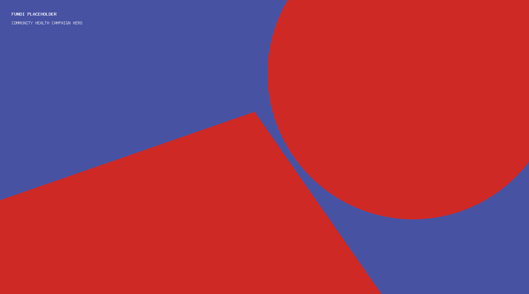 Community Health Campaign hero abstract placeholder artwork
